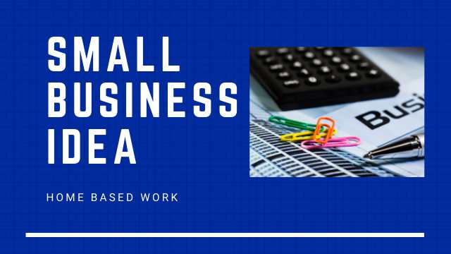 Small Business Idea